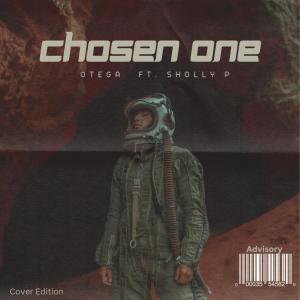 อัลบัม Choosen One (feat. Otega) ศิลปิน Otega