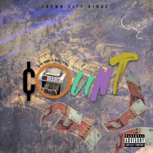 ดาวน์โหลดและฟังเพลง Count (feat. Nkosi Prince) (Explicit) พร้อมเนื้อเพลงจาก King Macck