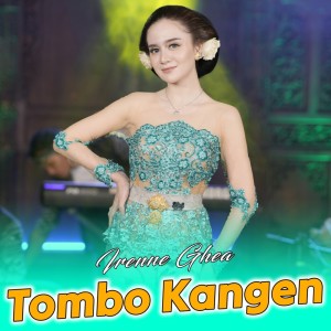 ดาวน์โหลดและฟังเพลง Tombo Kangen พร้อมเนื้อเพลงจาก Irenne Ghea