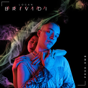 Listen to Brividi song with lyrics from Logan
