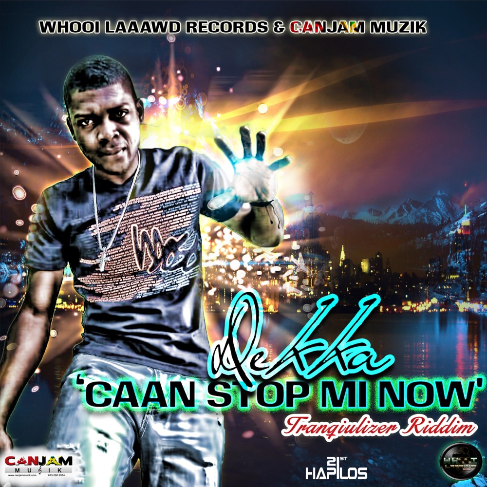 Caan Stop Mi Now (Radio Edit)