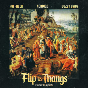 Album Flip les thangs (Explicit) from Ruffneck