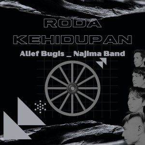 Listen to Roda Kehidupan song with lyrics from Alief Bugis