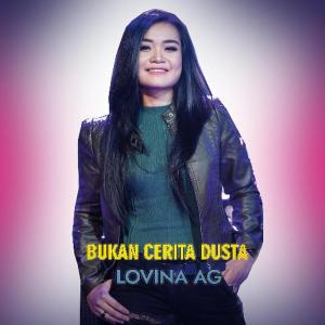Album Bukan Cerita Dusta from Lovina AG