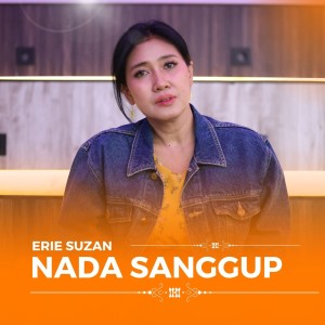 Album Nada Sanggup oleh Erie Suzan