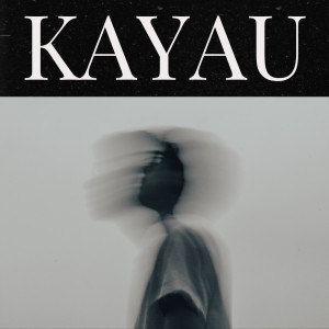 收聽Gion的Kayau歌詞歌曲