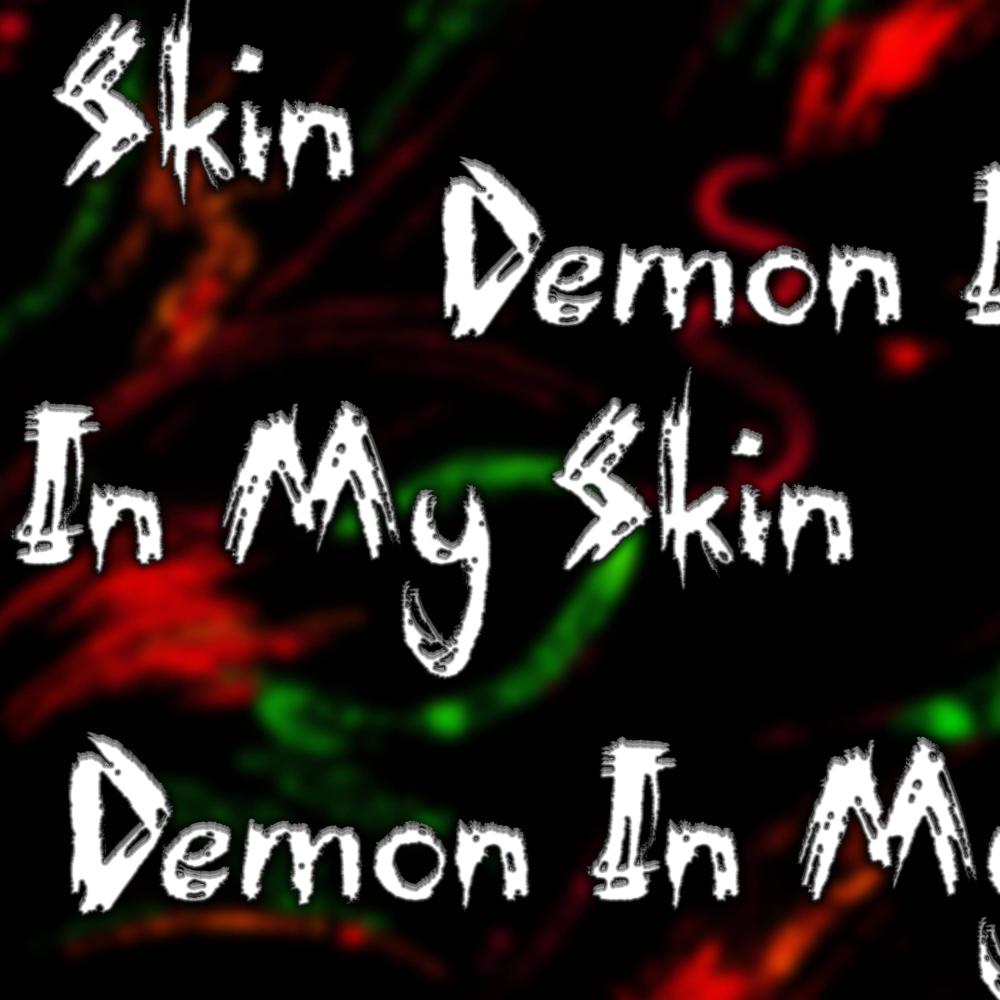 Demon in my Skin (Explicit)