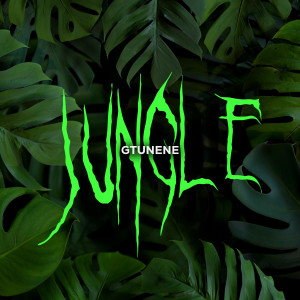 Album Jungle oleh Gtunene