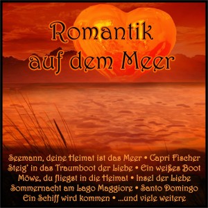Various Artists的專輯Romantik auf dem Meer