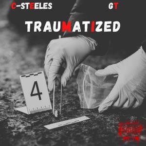 C-Steeles的專輯Traumatized (Explicit)