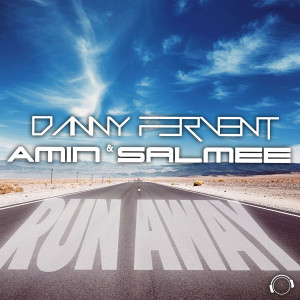 收听Danny Fervent的Run Away (Extended Mix)歌词歌曲