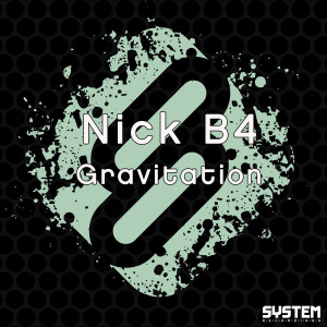 收聽Nick B4的Gravitation歌詞歌曲