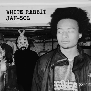收聽Jah-Sol的White Rabbit歌詞歌曲
