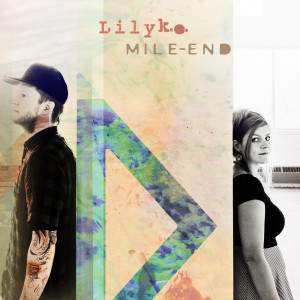 Album Mile-End (Radio Edit) (Single) from LILY K.O.