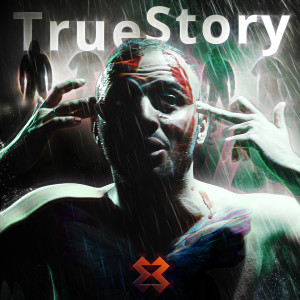 Listen to True Story song with lyrics from Alex-X
