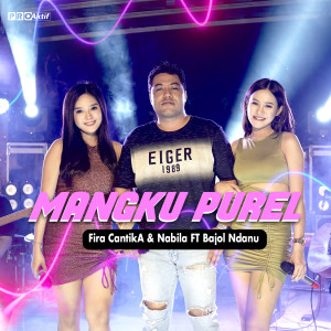 Album Mangku Purel oleh Fira Cantika & Nabila