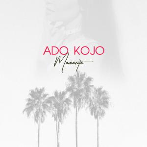 Ado Kojo的专辑Mamacita