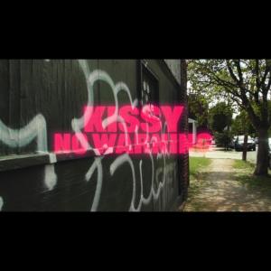 收聽Kissy的No Warning (Explicit)歌詞歌曲