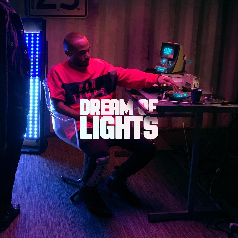 Dream Of Lights (Explicit)