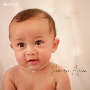 ดาวน์โหลดและฟังเพลง Samudera Arjuna พร้อมเนื้อเพลงจาก BIANCADIMAS