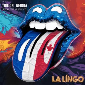 ดาวน์โหลดและฟังเพลง La Lingo พร้อมเนื้อเพลงจาก TruJon