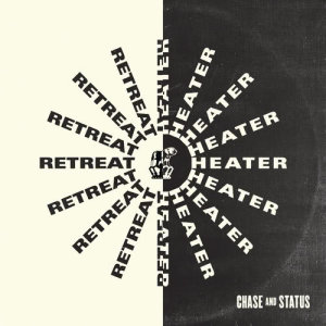 收聽Chase & Status的Heater歌詞歌曲