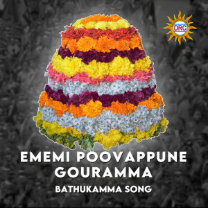 Album Ememi Poovappune Gouramma Bathukamma Song from 