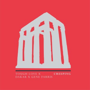 ดาวน์โหลดและฟังเพลง Creeping พร้อมเนื้อเพลงจาก Tough Love