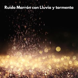 ดาวน์โหลดและฟังเพลง Rain Drops Dancing on a Plastic Roof (Loopable, no Fade) พร้อมเนื้อเพลงจาก Ruido Marrón Para Meditación Profunda