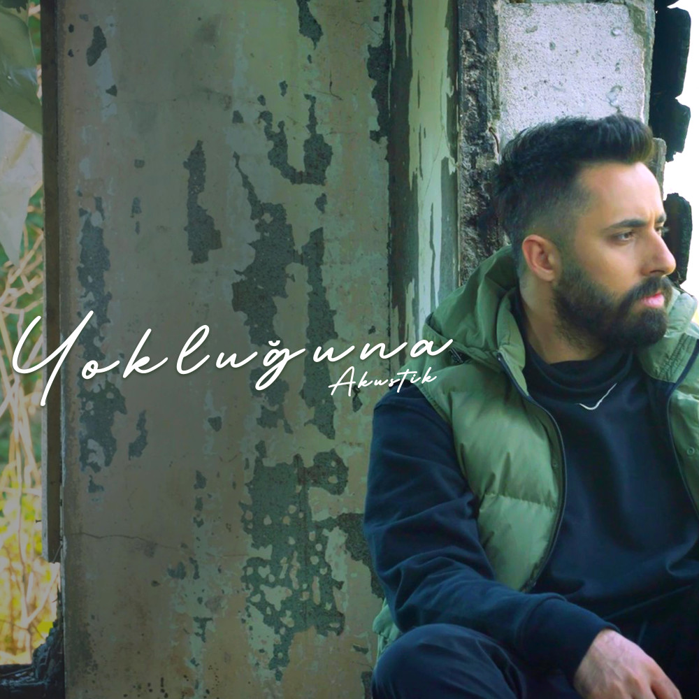 Yokluğuna (Akustik)