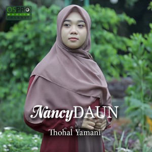 Dengarkan Thohal Yamani lagu dari NancyDAUN dengan lirik