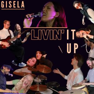 Gisela的專輯Livin' It Up
