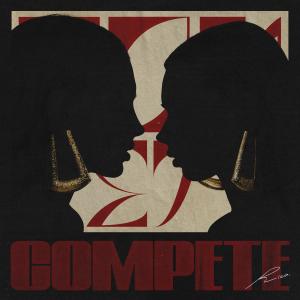 收聽Rico的COMPETE (Explicit)歌詞歌曲