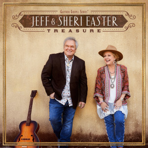 Jeff & Sheri Easter的專輯Treasure