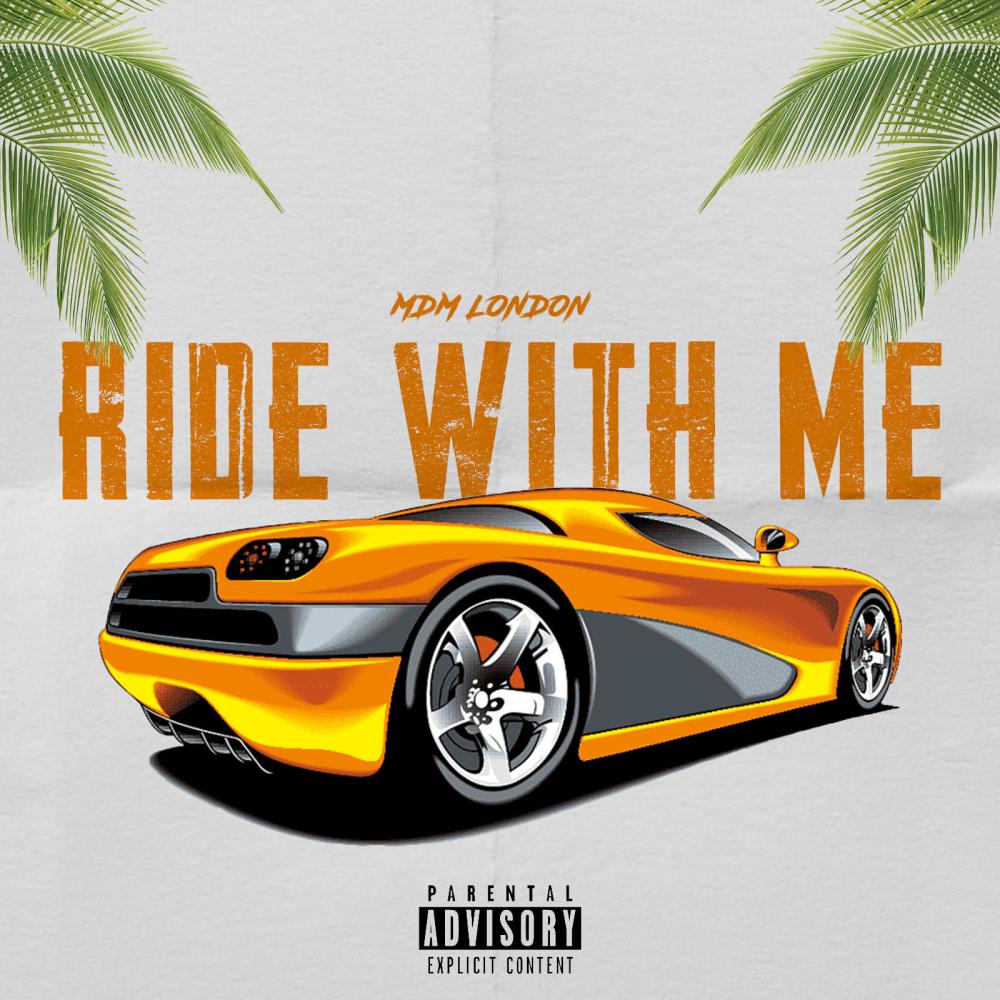 Ride With Me (Explicit)