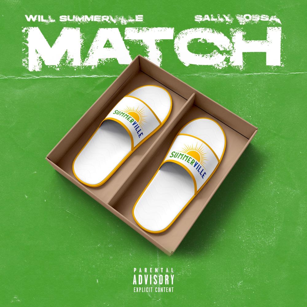 Match (feat. Sally Sossa) (Explicit)