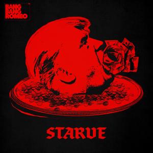อัลบัม Starve ศิลปิน Bang Bang Romeo