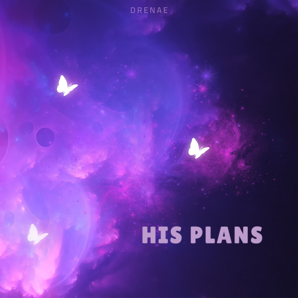 His Plans