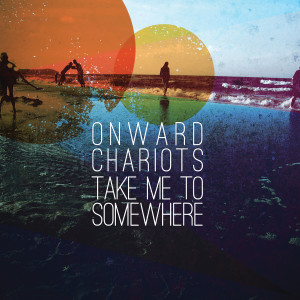 收聽Onward Chariots的It Doesn't Even Matter歌詞歌曲
