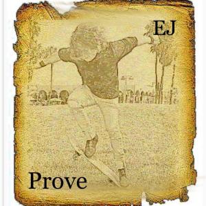Album Prove from EJ
