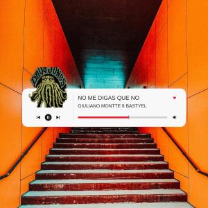 อัลบัม NO ME DIGAS QUE NO (feat. BASTYEL & GIULIANO MONTTE) [Explicit] ศิลปิน Davy Jones