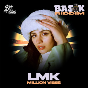 Album Million Vibes (Basik riddim) from LMK