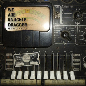 อัลบัม Mr Son Of A Bitch ศิลปิน We Are Knuckle Dragger