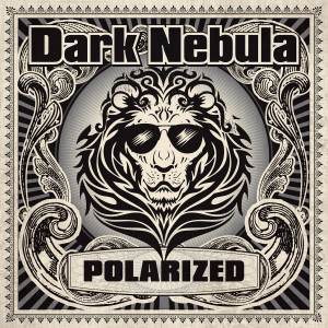 Album Polarized from Dark Nebula