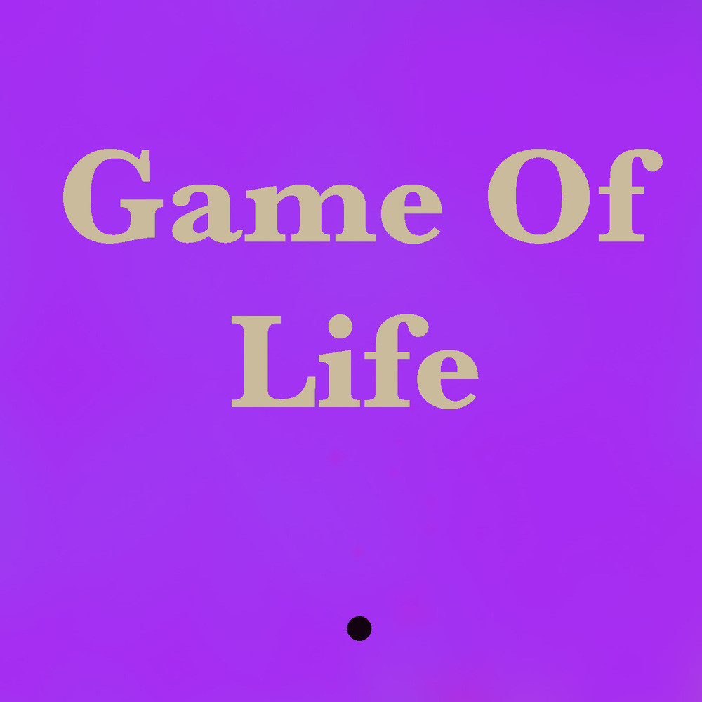 Game Of Life (Explicit)