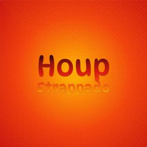 Various Artists的專輯Houp Strappado