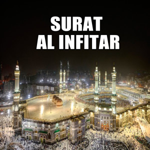 Listen to Surat Al Infitar song with lyrics from Arif Hidayat