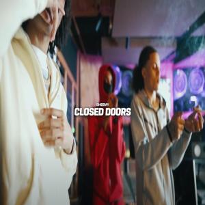 收听DJ MakeItHot的Closed Doors (feat. Sheemy) (Explicit)歌词歌曲