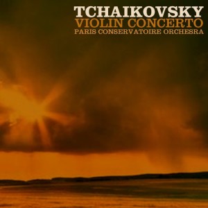 Album Tchaikovsky: Violin Concerto from Paris Conservatoire Orchestra
