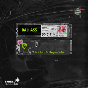 Affects的專輯Bad Ass (Explicit)